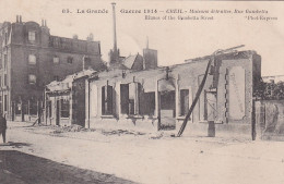 YO Nw-(60) GUERRE 1914 - CREIL - RUE GAMBETTA - MAISONS DETRUITES - Creil