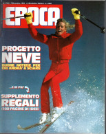 °°° RIVISTA EPOCA N° 1783 DEL 7 DICEMBRE 1984 °°° - Andere & Zonder Classificatie