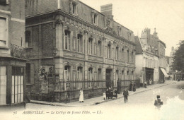 ABBEVILLE - LE COLLEGE DE JEUNES FILLES - Abbeville