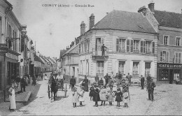 CPA- (Dep. 02) - Coincy Grande Rue Café Du Pont Tabac Epicerie  (CPA écrit En 27-7-1909)  - Edit. Hurquim - Andere & Zonder Classificatie