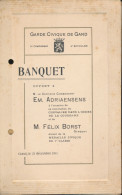 GARDE CIVIQUE DE GAND.- BANQUET  GAND LE 21 DECEMBRE 1911.  18 X 11 CM - Menus
