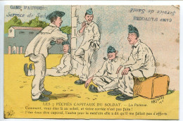 Militaria * CPA Ecrite * CACHET Militaire Camp D'AUVOURS Service De Santé Les 7 Péchés Capitaux Du Soldat La Paresse - Humorísticas