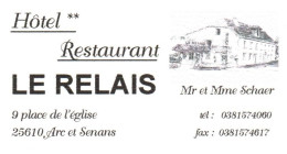 Carte De Visite -Doubs ARC ET SENANS  -Restaurant LE RELAIS - Tarjetas De Visita