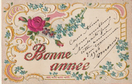 ZA 5-" BONNE ANNEE  " - CARTE FANTAISIE GAUFREE AVEC ARABESQUES , FLEURS : ROSE , MYOSOTIS   - 2 SCANS - New Year