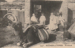 ZA 14- SCENES ET TYPES - FONDOUK  - CARAVANSERAIL - 2 SCANS - Afrika