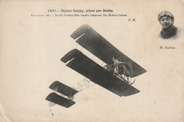 Z+ 4- BIPLAN GOUPY , PILOTE PAR BOBBA - PORTRAIT DE L' AVIATEUR - 2 SCANS - Aviatori
