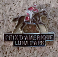 Pin's Prix D'Amerique Luna Park Cheval équitation - Otros & Sin Clasificación