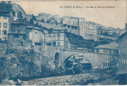 Z+ 11-(63) THIERS - QUARTIER ET PONT DE SEYCHALLES - EDIT. GUILLOT , THIERS - 2 SCANS - Thiers