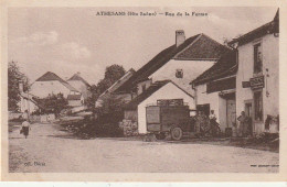 Z+ 20-(70) ATHESANS - RUE DE LA FERME - ANIMATION - VILLAGEOIS - TABAC - 2 SCANS - Sonstige & Ohne Zuordnung