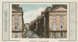 Z+ 26-(45) ORLEANS , LA RUE ROYALE - MINI CARTE PUBLICITAIRE  CHOCOLAT LOUIT - 2 SCANS - Advertising