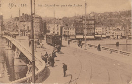 Liège   Pont Léopold Ou Pont Des Arches - Liege