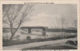 Z++ 11-(82) MOISSAC - LES INONDATIONS DU MIDI ( 1930 ) - LE PONT CACOR EMPORTE PAR LES EAUX - EDIT . BOUZIN , TOULOUSE - Moissac