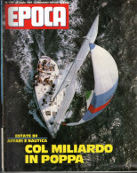 °°° RIVISTA EPOCA N° 1761 DEL 6 LUGLIO 1984 °°° - Autres & Non Classés