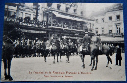 BRUXELLES - Le Président De La République Française   à Bruxelles  - Avant L'arrivée De M. Fallières - Fiestas, Celebraciones