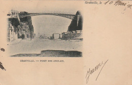 Z+ Nw36-(50) GRANVILLE - PONT DES ANGLAIS - Granville