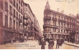 SAINT ETIENNE - Rue De La République - Place Dorian - Très Bon état - Saint Etienne