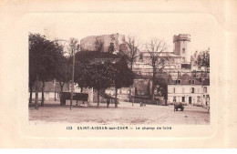 SAINT AIGNAN SUR CHER - Le Champ De Foire - Très Bon état - Saint Aignan