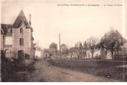 ALLANCHE - Le Champ De Foire - Très Bon état - Allanche