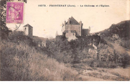 FRONTENAY - Le Château Et L'Eglise - Très Bon état - Other & Unclassified