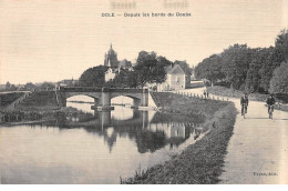 DOLE - Depuis Les Bords Du Doubs - Très Bon état - Dole