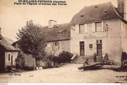 SAINT-HILAIRE-PEYROUX : Place De L'eglise Et Bureau Des Postes - Other & Unclassified