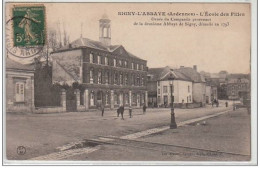 SIGNY L'ABBAYE : L'école Des Filles - Très Bon état - Other & Unclassified