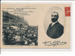 MONTPELLIER : Meeting Viticole Du 9 Juin 1907, Aspect De La Place De La Comédie Pendant Le Meeting  - Très Bon état - Montpellier