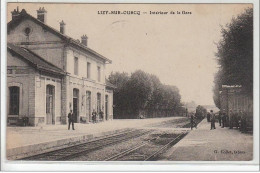 LIZY SUR OURCQ : Intérieur De La Gare - Très Bon état - Lizy Sur Ourcq