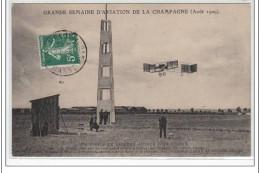 GRANDE SEMAINE D'AVIATION DE CHAMPAGNE 1909 - Très Bon état - Altri & Non Classificati