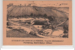 FONTENAY-SAINT SATUR : Le Clos Et Les Caves De La Perrière - Propriété Archambault - Très Bon état - Saint-Satur