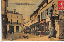 CHATEAUNEUF-sur-CHARENTE : Place Monconseil Et Rue De L'eglise, Toillée - Tres Bon Etat - Autres & Non Classés