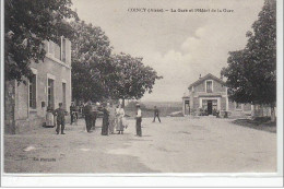 COINCY : La Gare Et L'hôtel - Très Bon état - Other & Unclassified