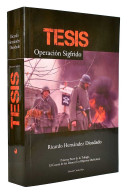 Tesis. Operación Sigfrido - Ricardo Hernández Diosdado - Literature