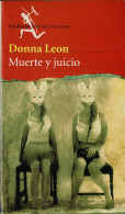 Muerte Y Juicio - Donna Leon - Letteratura