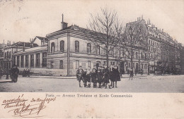 Z++ Nw-(75) PARIS - AVENUE TRUDAINE ET ECOLE COMMERCIALE - ANIMATION - ENFANTS - Enseignement, Ecoles Et Universités