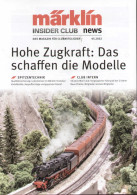 Catalogue-revue MÄRKLIN 2022 .05 Insider Club News -  Hohe Zugkraft - Tedesco