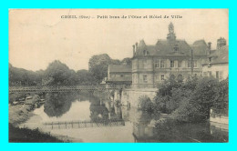 A855 / 265 60 - CREIL Petit Bras De L'Oise Et Hotel De Ville - Creil