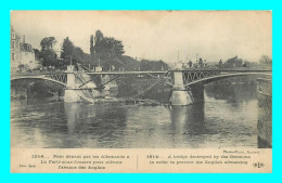 A850 / 137 77 - LA FERTE SOUS JOUARRE Pont Détruit Par Les Allemands 1914 - La Ferte Sous Jouarre