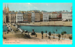 A851 / 093 64 - BAYONNE Pont Mayou Et Place De La Liberté - Bayonne