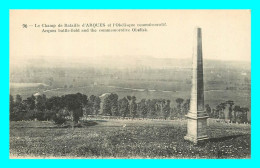 A848 / 297 76 - Cham De Bataille D'ARQUES Et Obélisque Commémoratif - Arques-la-Bataille