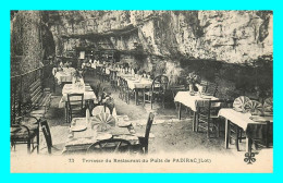 A847 / 469 46 - PADIRAC Terrasse Du Restaurant Du Puits De Padirac - Padirac