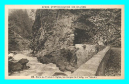 A842 / 287 73 - Route De FLUMET à UGINE Gorges De L'Arly Les Tunnels - Autres & Non Classés