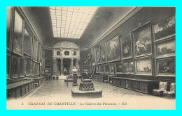 A873 / 377 60 - CHANTILLY Chateau Galerie Des Peintures - Chantilly