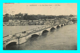 A872 / 021 64 - BAYONNE Pont Saint Esprit - Bayonne