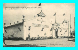 A862 / 347 59 - TOURCOING 1906 Exposition Internationale Palais Des Ateliers Mécaniques - Tourcoing