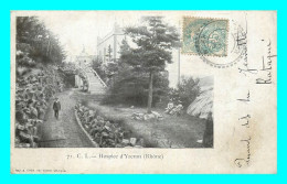 A863 / 021 69 - Hospice D'YZERON - Sonstige & Ohne Zuordnung