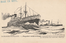 Ligue Maritime Et Coloniale Française  (10301) La Marine Française. 7. Paquebot Mixte Et Cargo - Collezioni E Lotti