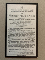 BP Felix Raick Sous-lieutenant Onderluitenant Genie Vrijwilliger Luik Liège 1887 - Tabora Afrika Afrique 1916 - Andachtsbilder