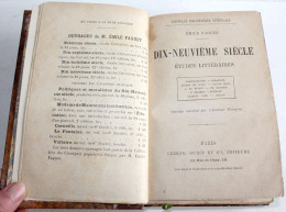 EMILE FAGUET, DIX NEUVIEME SIECLE ETUDES LITTERAIRES, CHATEAUBRIAND.. 1896 OUDIN / ANCIEN LIVRE XIXe SIECLE (2204.42) - 1801-1900