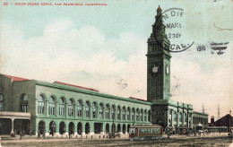 UNION FERRY DEPOT - SAN FRANCISCO - San Francisco